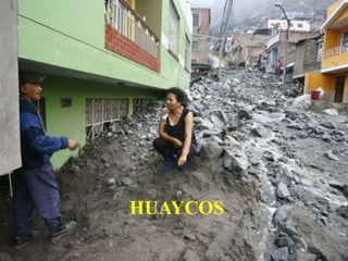 HUAYCOS
 