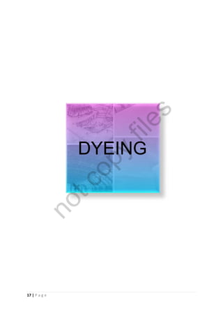 17 | P a g e
DYEING
notcopy
files
 