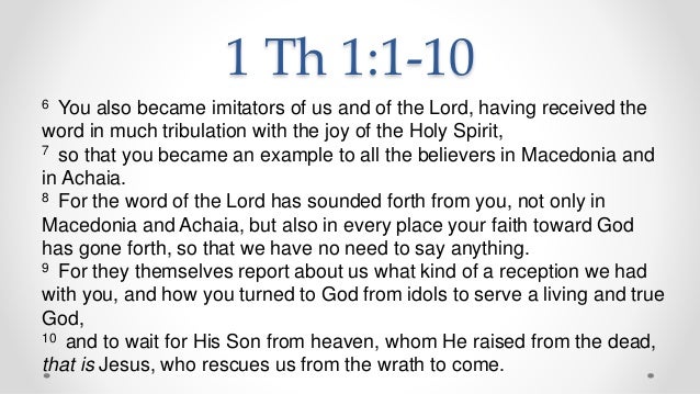 Bible Study Of 1 Thessalonians Week 2 Bible Study Of 1 Thessalonians Week 2