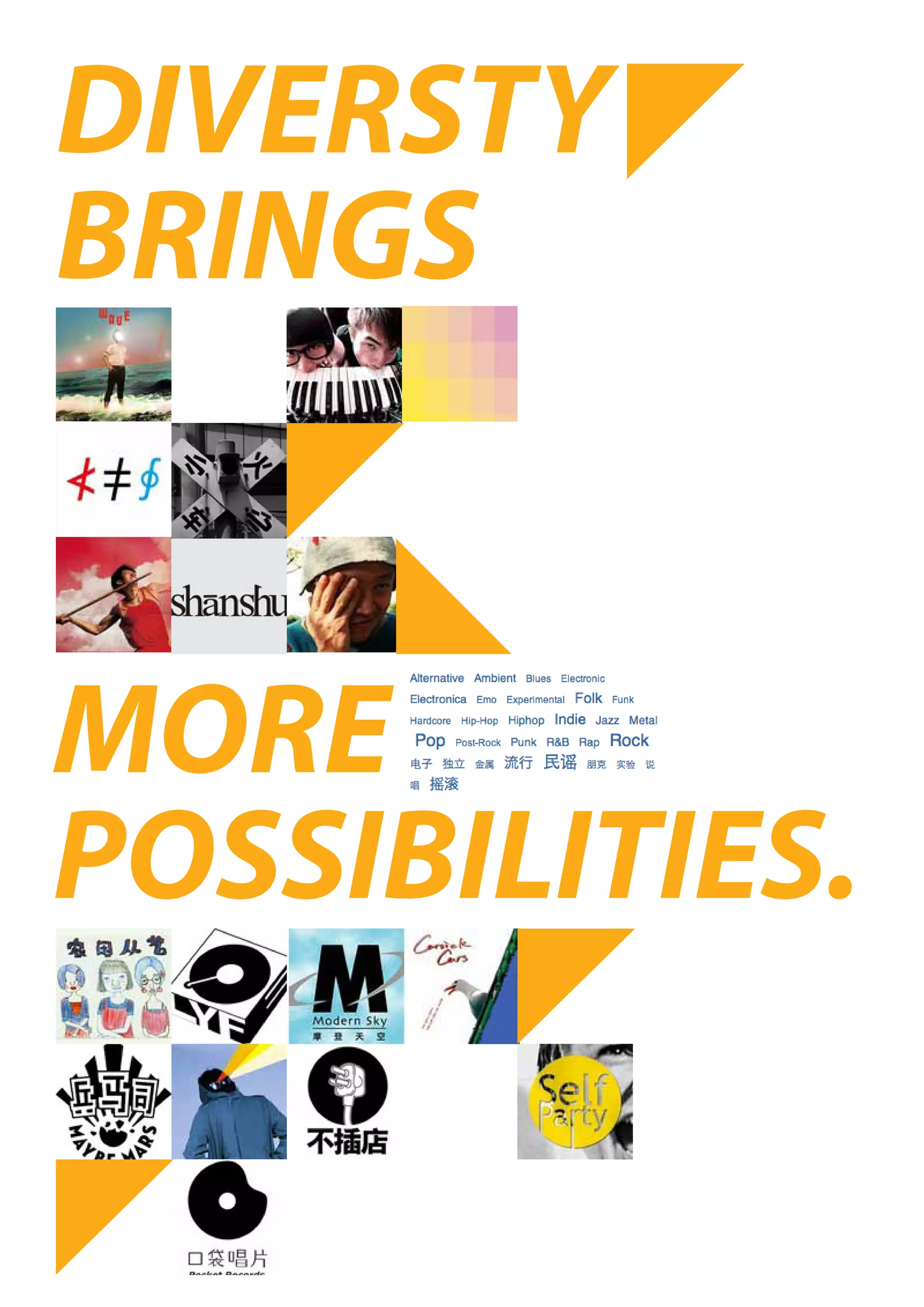 DIVERSTY
BRINGS


MORE
POSSIBILITIES.
 