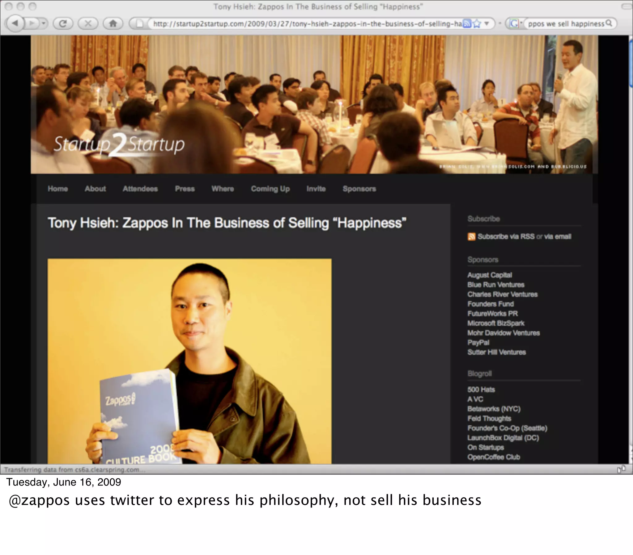 Tuesday, June 16, 2009
@zappos uses twitter to express his philosophy, not sell his business
 