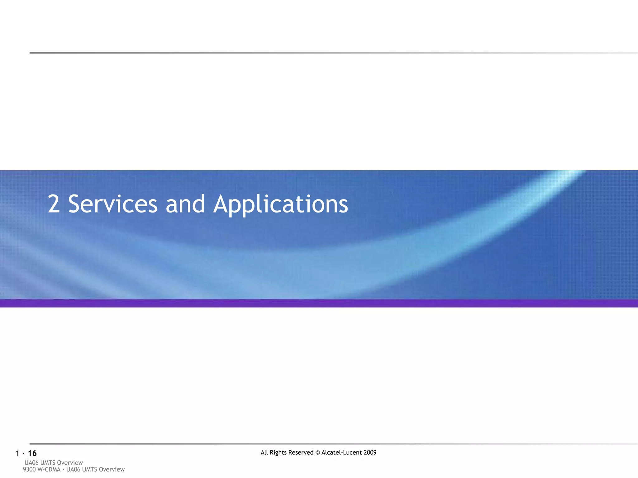 2  Services and Applications 