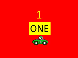 1
ONE
 