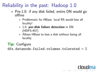 HBaseCon 2012 | HBase and HDFS: Past, Present, Future - Todd Lipcon, Cloudera