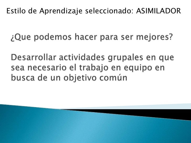 1trabajo grupal estilo de aprendizaje asimilador