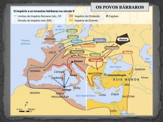 OS POVOS BÁRBAROS
 