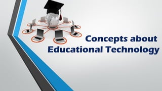 1_TTL_Concepts-about-Educational-Technology-for-upload.pdf