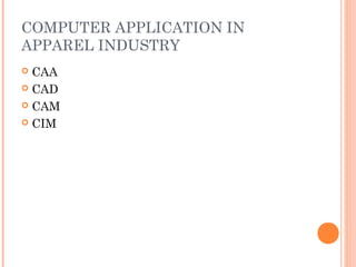 computers in apparel industry by suvitha | PPT