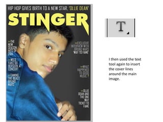 I then used the text
tool again to insert
the cover lines
around the main
image.
 