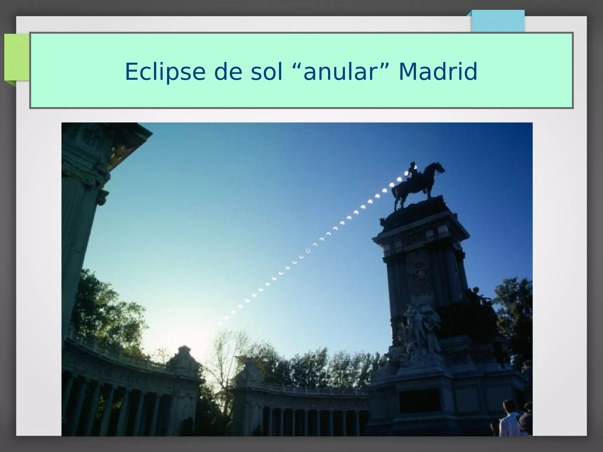 Eclipse de sol “anular” Madrid
 