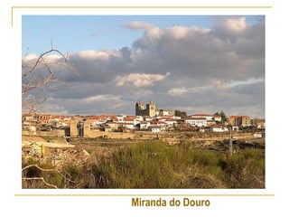 Miranda do Douro 