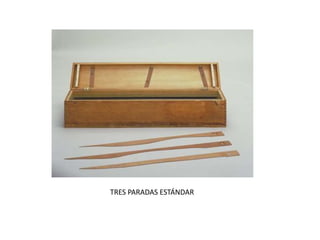 TRES PARADAS ESTÁNDAR
 