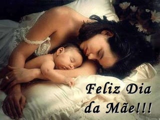 Feliz Dia da Mãe!!! 