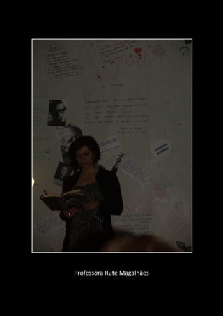 Professora Rute Magalhães
 