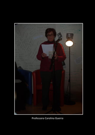 Professora Carolina Guerra
 