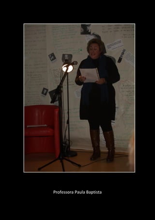 Professora Paula Baptista
 