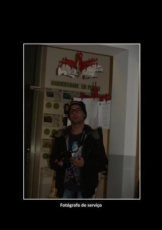 Fotógrafo de serviço
 
