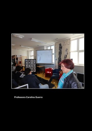 Professora Carolina Guerra
 