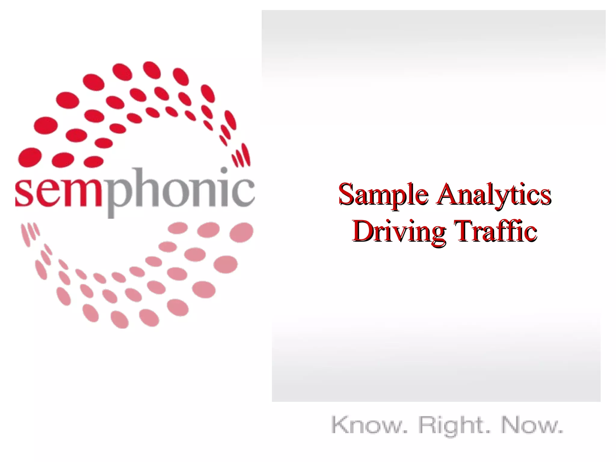 Sample Analytics Driving Traffic 