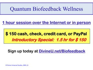 What is Quantum Biofeedback? | PPTX