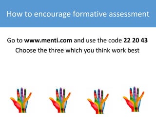 So, how do we do formative?
Three case studies of
successful formative
What made them
work?
 