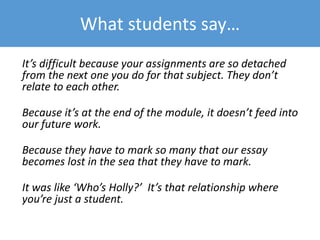 How to encourage formative assessment
Go to www.menti.com and use the code 22 20 43
Choose the three which you think work best
 