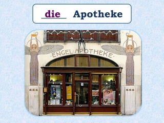 _____ Apothekedie
 