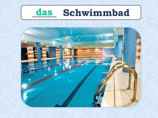 _____ Schwimmbaddas
 