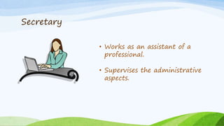 Secretary Occupation Jobs and professions | PPTX