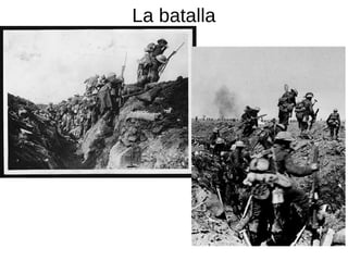La batalla
 
