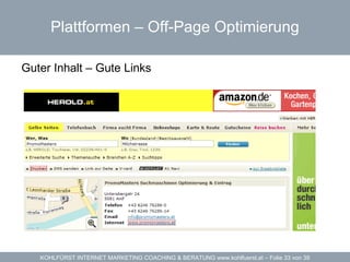 Plattformen – Off-Page Optimierung Guter Inhalt – Gute Links  