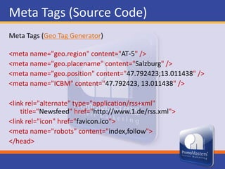 On-Page bzw. On-Site OptimierungKeywords | Meta Tags| Interne Verlinkungen | Textlinks