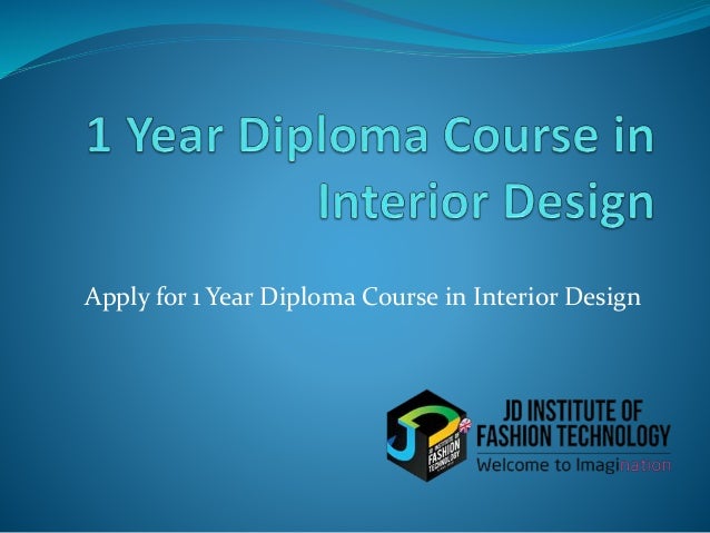 1 Year Diploma Course In Interior Design