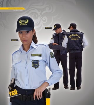 10
ÖZEL GÜVENLİK KIYAFETLERİ
SECURITY CLOTHES
GK-118 GK-119
www.yigitguvenlik.com
®
 