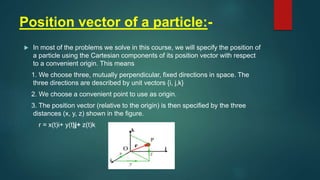 Position In Science Definition Analyzing motion of system of particles | PPTX