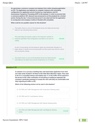 Dumps Q&A Oracle - 1z0-997
Success Guaranteed, 100% Valid 37 of 32
Question #:59
 
