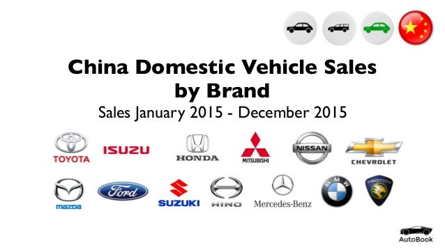 China Car Sales Statistics By Brand December 2015