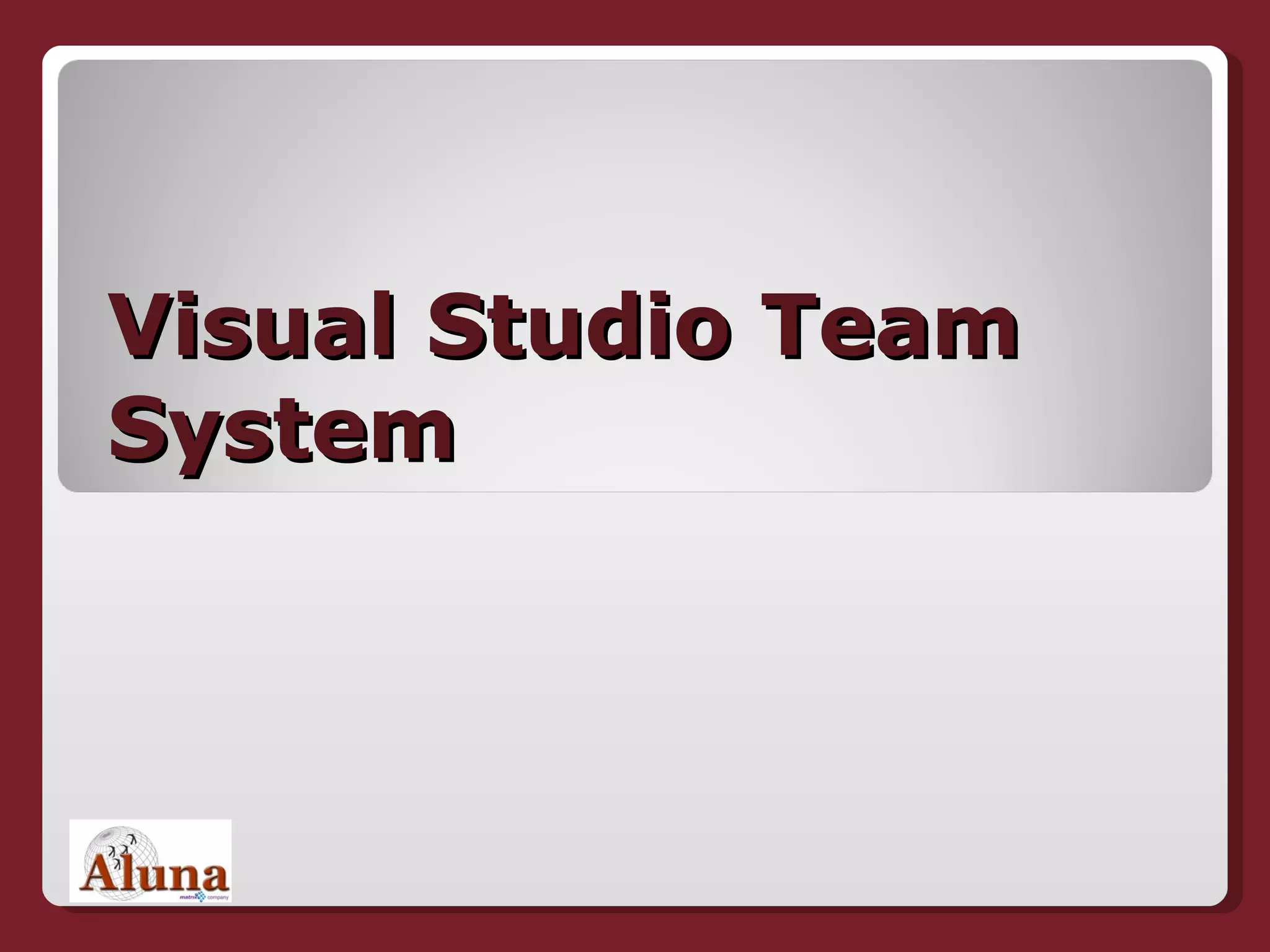Visual Studio Team System 