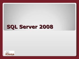 SQL Server 2008 