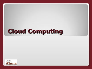 Cloud Computing 