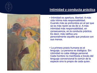 Transparencia La Intimidad es apertura nativa. No necesita ser iluminada porque es luztransparente. 