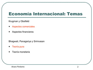 Teoria y politica del comercio internacional | PPT