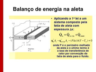 Balanço de energia na aleta

 
