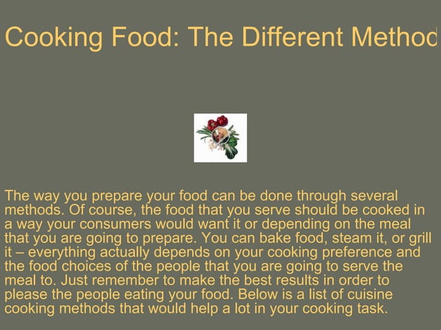 Cooking Food: The Different Methods | PPT | Barbecues and Grilling ...