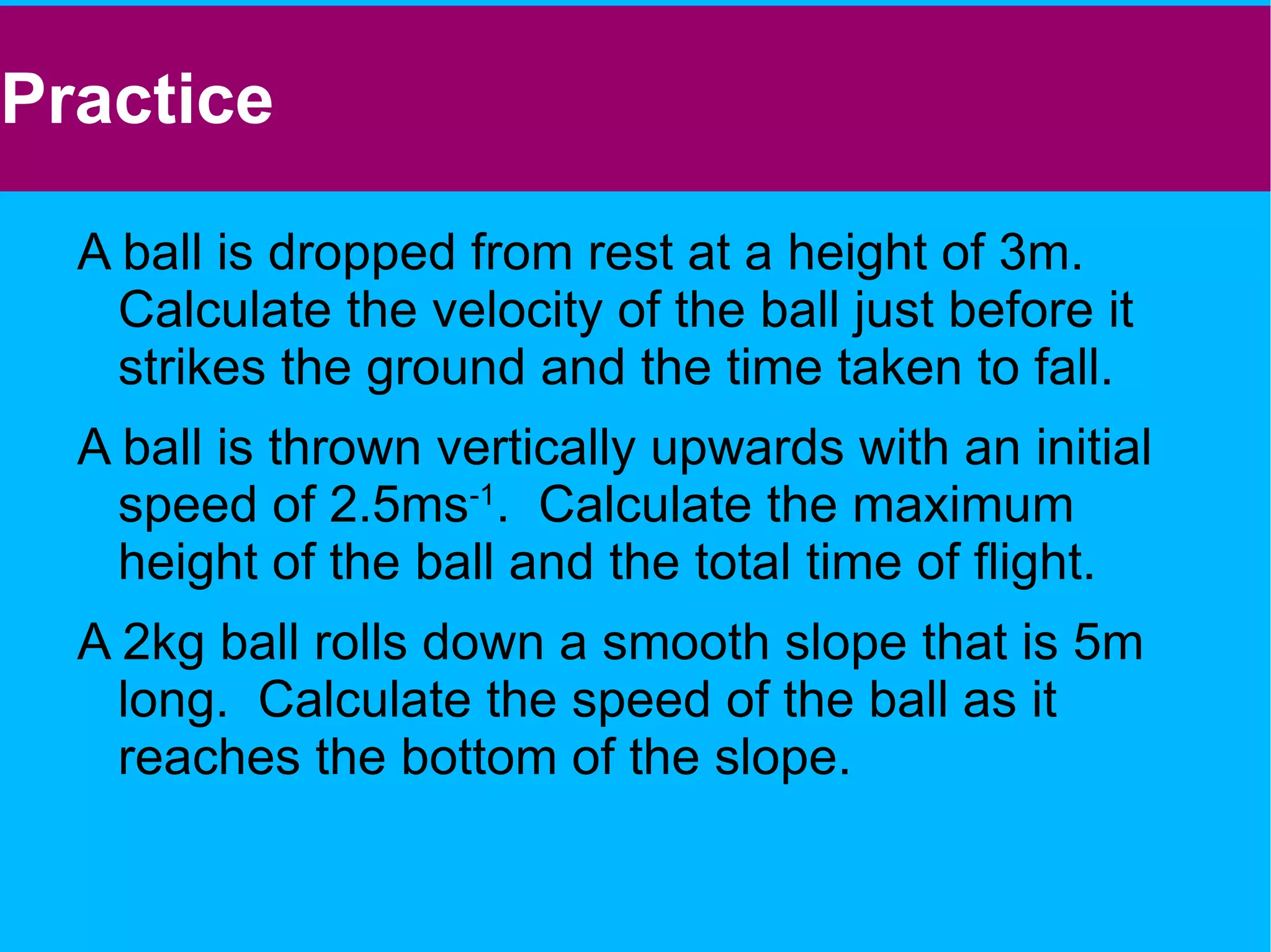Uniform Acceleration By definition: The average velocity is the total displacement over time taken v t (t 1 ,u) (t 2 ,v) 