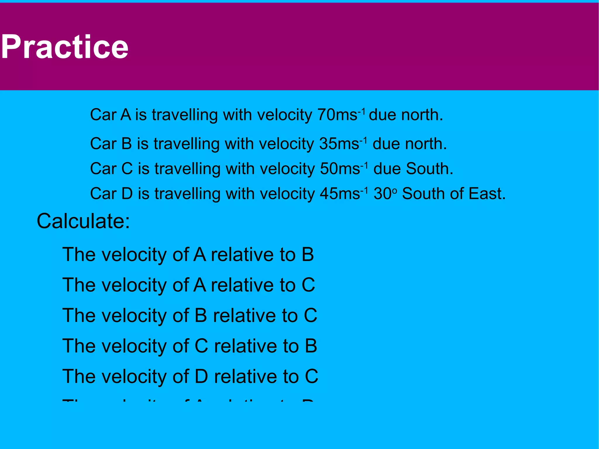 Uniform Acceleration - Summary The 5 equations that can be used when a is constant are: v t (t 1 ,u) (t 2 ,v) 