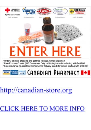 http://canadian-store.org

CLICK HERE TO MORE INFO
 