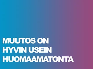 Oppimisympäristöt ja identiteetti - DCL2011