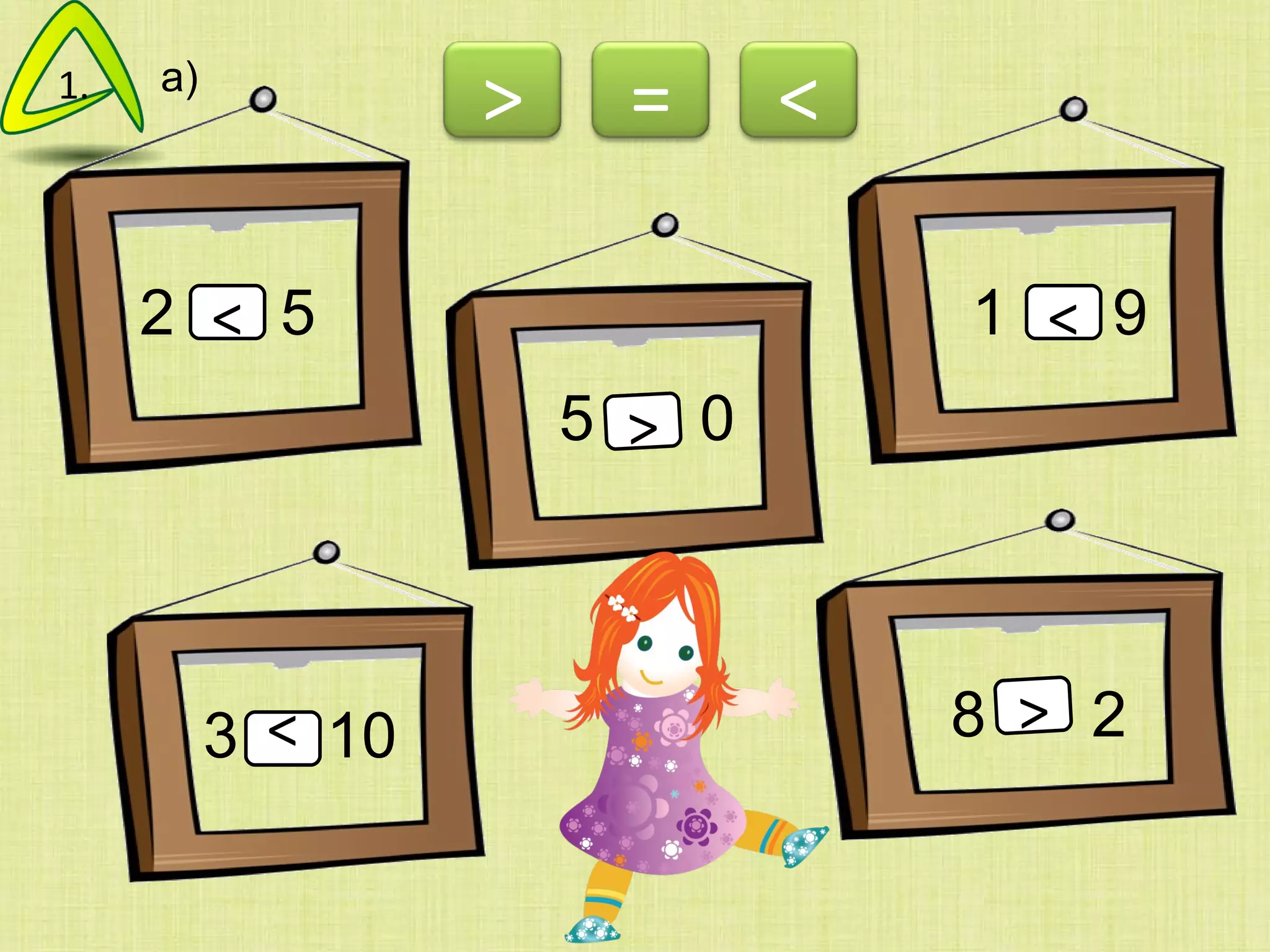 2  5 5   0 1   9 3  1 0 8   2 < > < > > а) 1. > < = 