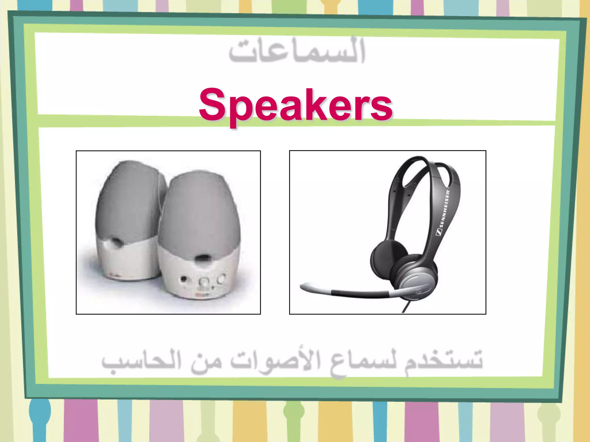 Speakers